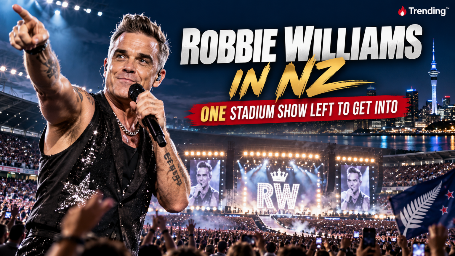 Robbie Williams in NZ with one stadium show left to get into